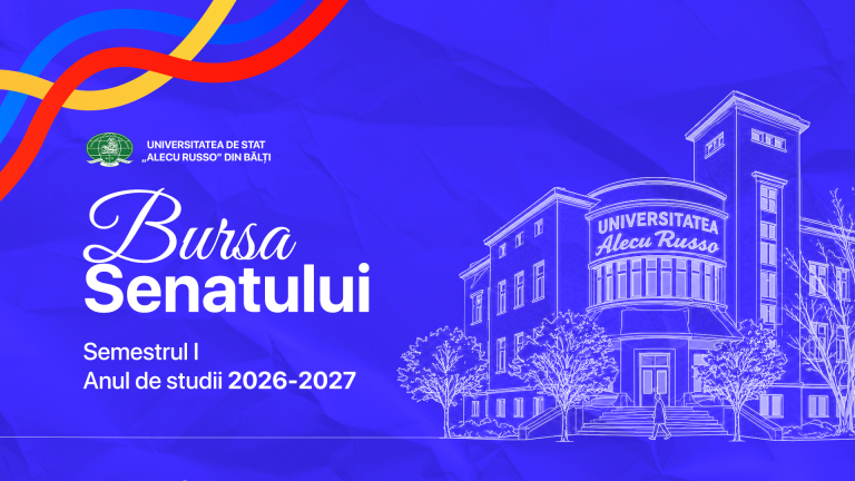 Concursul pentru Bursele Senatului USARB – Semestrul I, anul de studii 2026–2027